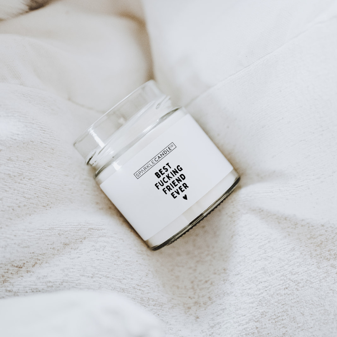 Best Fucking Friend Ever soy candle in 6oz clear glass jar - funny candle gift
